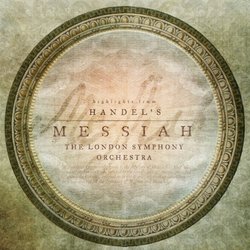 Highlights From Handel's Messiah by London Symphony Orchestra