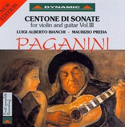 Nicolò Paganini: Centone di Sonate for Violin & Guitar, Vol. 3 - Luigi Alberto Bianchi & Maurizio Preda