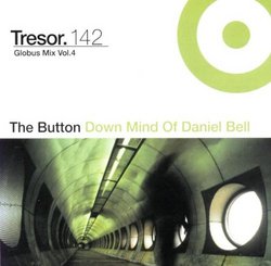 Globus Mix 4: Button Down Mind of Daniel Bell