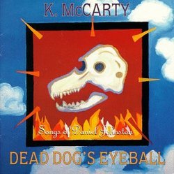 Dead Dog's Eyeball