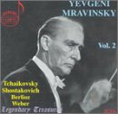 Yevgeni Mravinsky Conducts 2