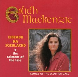 Eideadh Na Sgeulachd (The Raiment of the Tale)