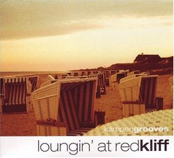 Loungin at Redkliff: Kampengrooves