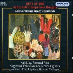 Best of 2000: Gypsy Folk Groups From Hungary