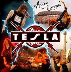 Alive in Europe by Tesla