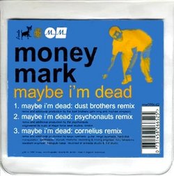 Maybe I'm Dead - CD2