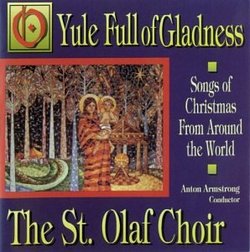 O Yule Full of Gladness: Songs of Christmas From Around the World