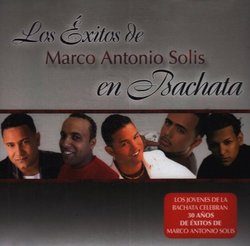 Exitos De Marco Antonio Solis En Bachata