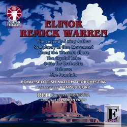 Warren: The Crystal Lake, Scherzo, The Fountain, The Legend of King Arthur, Along the Western Shore, Symphony in One Movement, Suite for Orchestra