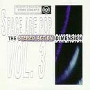 Space Age Pop Vol. 3: The Stereo Action Dimension