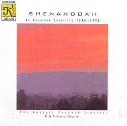 Shenandoah: An American Chorister, 1890-1990 - Halsey Stevens: Campion Suite / Mechem: Five Centuries of Spring / Samuel Barber: Heaven-Haven, Reincarnations Op. 16, Two Songs Op. 42 / MacDowell, Ru