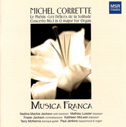 Corrette: Le Phenix, Les Delices de la Solitude, Concerto No.1 for Organ