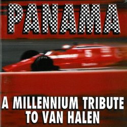 Panama: A Millennium Tribute to Van Halen