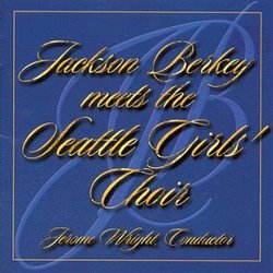 Jackson Berkey meets the Seattle Girls Choir
