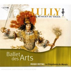 Lully: Ballet des Arts