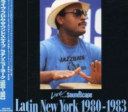 Live from Soundscape: Latin New York 1980-1983