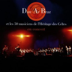 Dan Ar Braz Et Les 50 Musiciens De L'Her