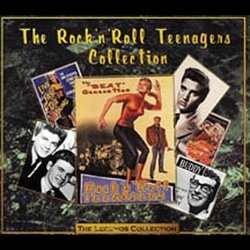 Legends Collection: Rock N Roll Teenagers