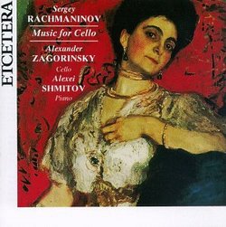 Sergei Rachmaninoff: Music for Cello and Piano