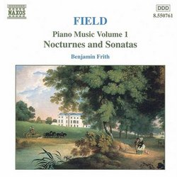 Field:Piano Music, Vol. 1 (Nocturnes and Sonatas)