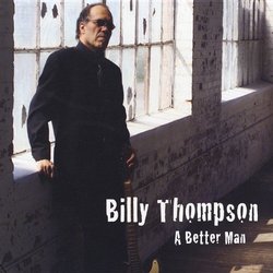 Better Man by Thompson, Billy (2012) Audio CD