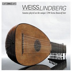 Weiss: Sonatas played on the unique 1590 Sixtus Rauwolf Lute