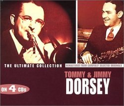Tommy and Jimmy Dorsey - Ultimate Collection
