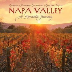 Napa Valley: A Romantic Journey