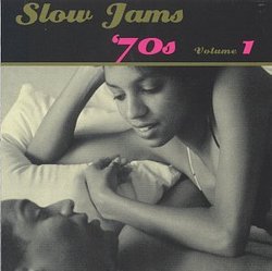 Slow Jams: 70's 1