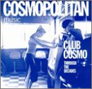 Club Cosmo: Through The Decades