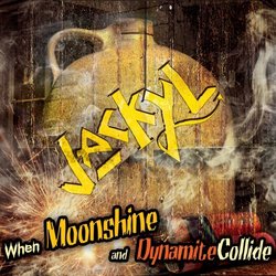 When Moonshine & Dynamite Collide (Dig)