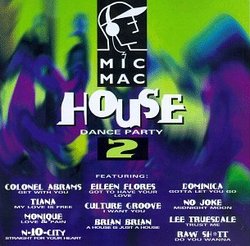 Micmac House Dance Party 2