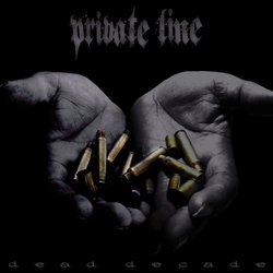 Dead Decade by Private Line (2011-03-29)