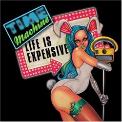 Life Is Expensive