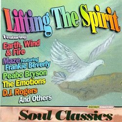 Lifting The Spirit : Soul Classics