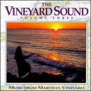 Vineyard Sound, Vol.3: Music From Martha's Vineyard