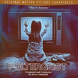 Poltergeist: Original Motion Picture Soundtrack