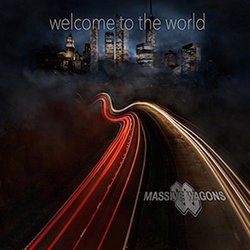 Welcome to the World by Massive Wagons