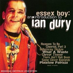 Essex Boy-Introduction to Ian Dury