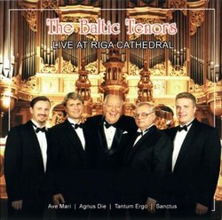 The Baltic Tenors Live at Riga Cathedral