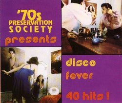Disco Fever (2-cd) - '70s Preservation Society Presents
