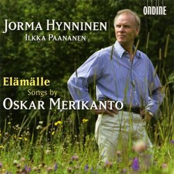 Elämälle: Songs by Oskar Merikanto