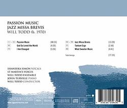 Todd: Passion Music; Jazz Missa Brevis