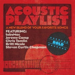 Acoustic Playlist: Bold