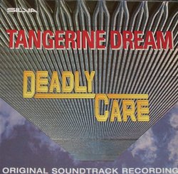 Deadly Care / TV Score - Tangerine Dream