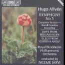 Hugo Alfven: Symphony No. 5; Suite from 'Bergakungen'; Elegy from 'Gustav II Adolf'