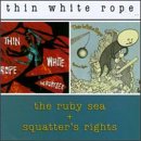 The Ruby Sea & Squatter's Rights