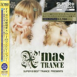 Super Best Trance Presents X'mas Trance