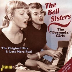 The Bermuda Girls - The Original Hits & Lots More Fun!