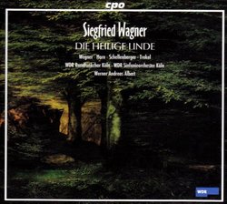 Siegfried Wagner: Die heilige Linde